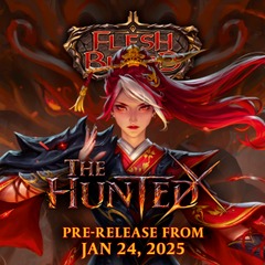 01/24/25 Flesh and Blood: The Hunted Prerelease (Sealed Deck)